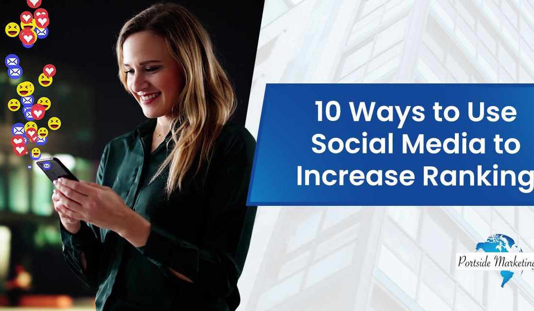 10 Ways to Use Social Media to Increase Ranking
