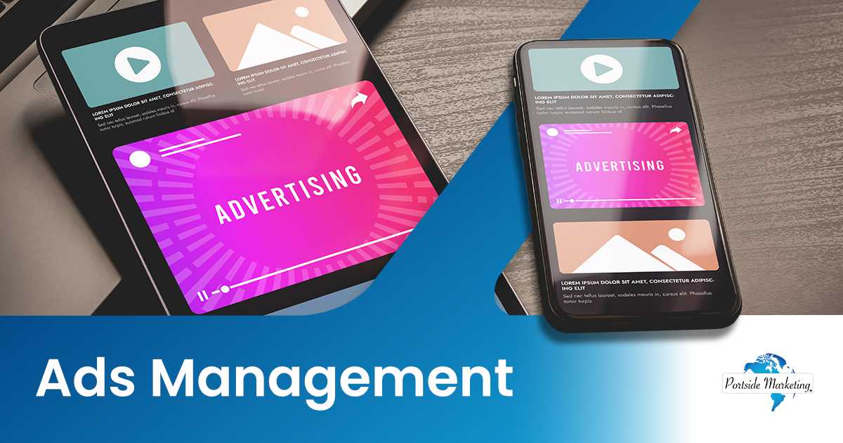 Image of programmatic advertising concept showing video ads on mobile phone and tablet screens, featuring Portside Marketing and highlighting effective ads management strategies.