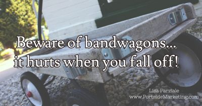 Beware Of Bandwagons - Quote of teh Day