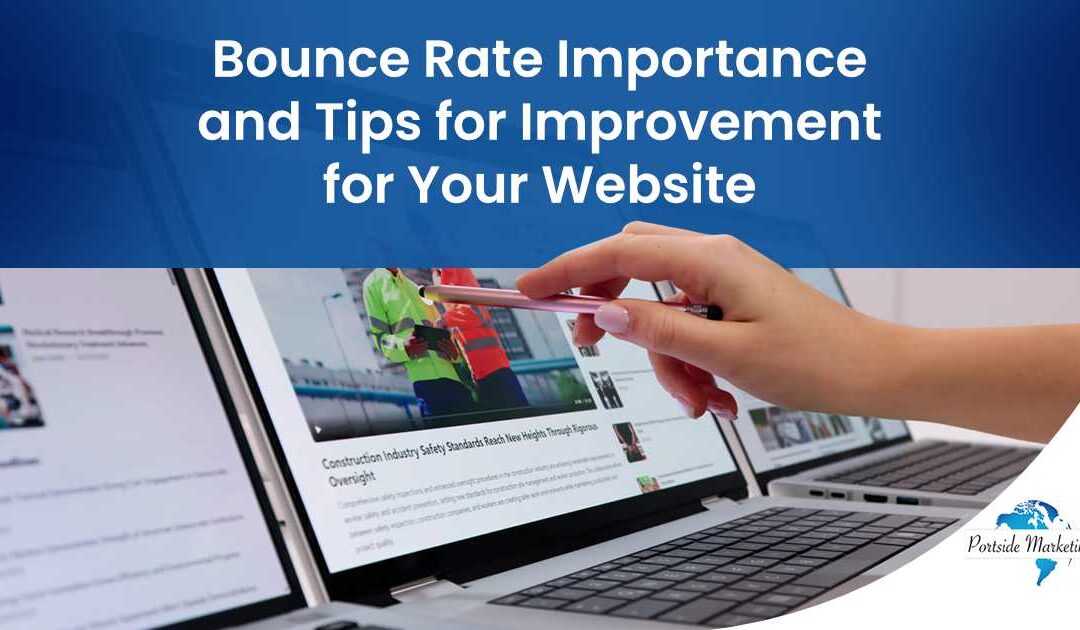 Bounce Rate Importance and Tips for Improvement for Your Website