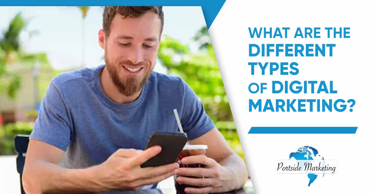 Differente Types of Digital Marketing Differente Types of Digital Marketing