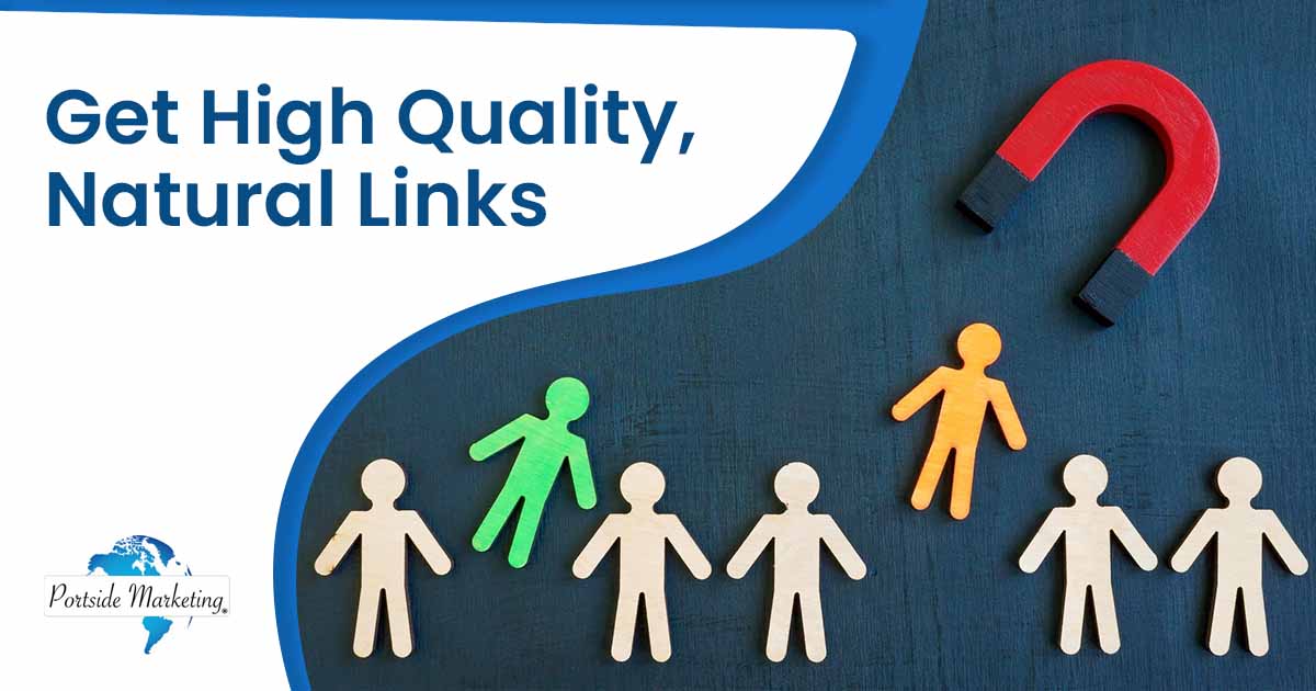 Get High Quality, Natural Links Image of a magnet attracting figures from a crowd, symbolizing talent acquisition, featuring Portside Marketing and highlighting how to get high-quality, natural links.
