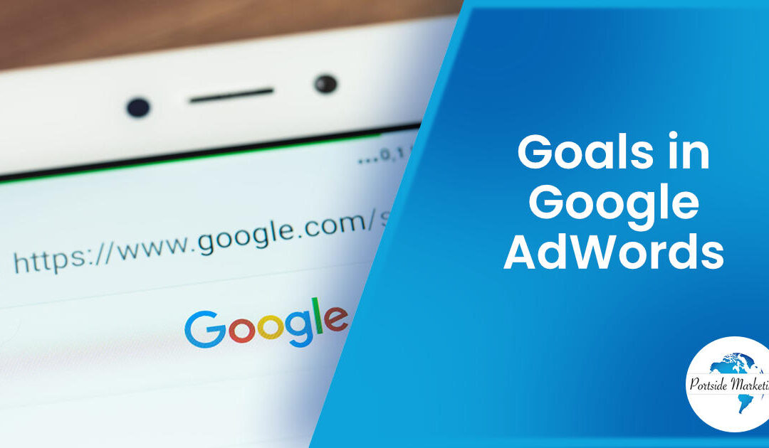 Goals in Google AdWords