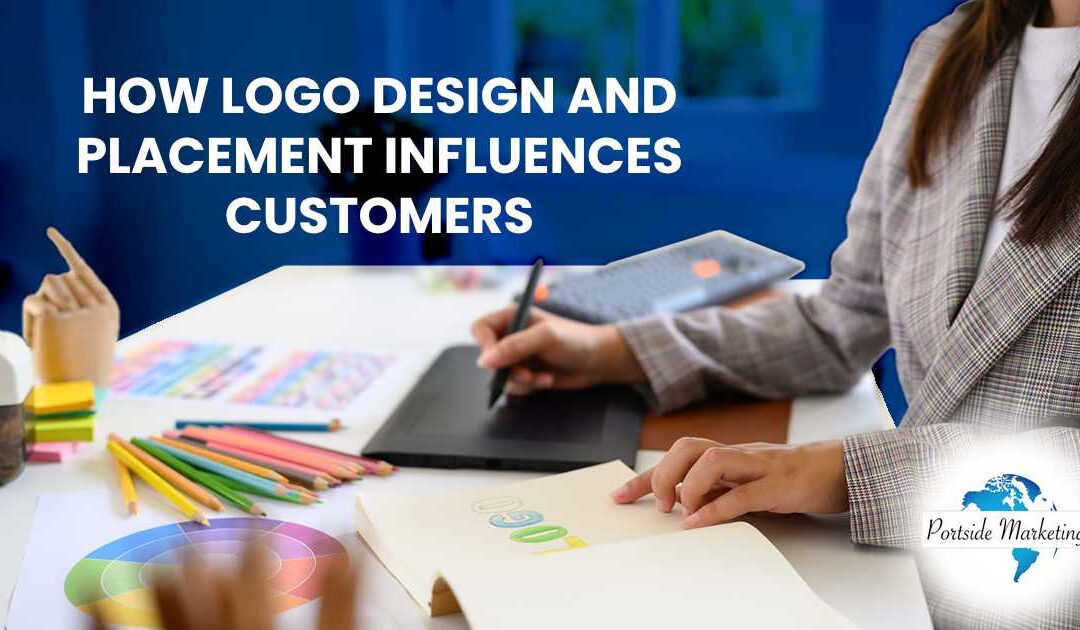 How Logo Design and Placement Influences Customers