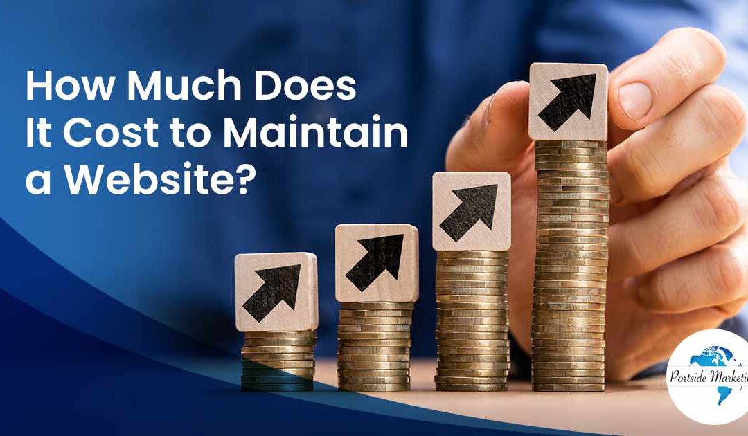How Much Does It Cost to Maintain a Website?