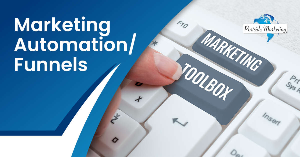 Marketing Automation Funnels Image of an inspiration sign reading 'Marketing Toolbox,' symbolizing tools for promoting products or services through automation, featuring Portside Marketing and highlighting marketing automation and funnels.