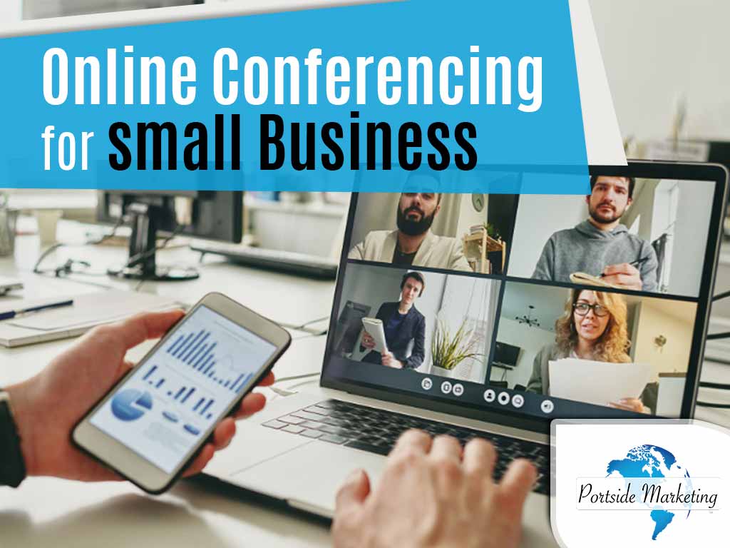 Online Conferencing for Small Business