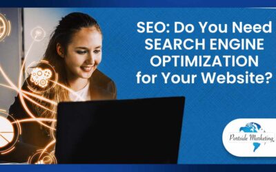 SEO: Do You Need Search Engine Optimization for Your Website?