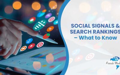 Social Signals & Search Rankings – What to Know
