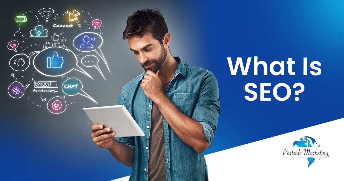 What Is SEO Man using a tablet with digital marketing and SEO icons, suggesting online ideas and social media strategy. Featuring Portside Marketing and highlighting 'What Is SEO?' on a studio grey background, aligned with the page’s context.