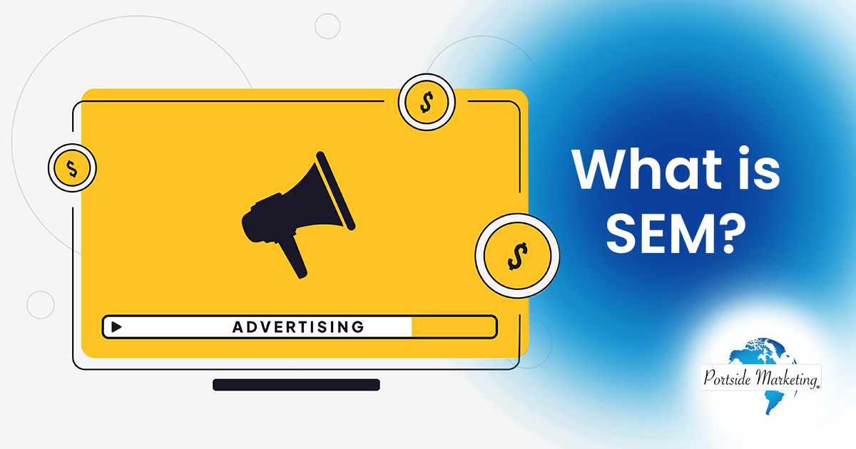 What is SEM Image illustrating how streaming advertising boosts revenue through programmatic TV ads, OTT advertising, and video-on-demand monetization. Ad podding supports SEM strategies by optimizing targeted video ad placements. Featuring Portside Marketing and aligned with the topic “What is SEM?”.