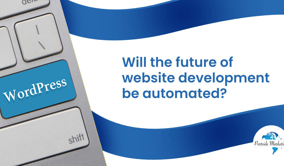 Will the future of website development be automated?